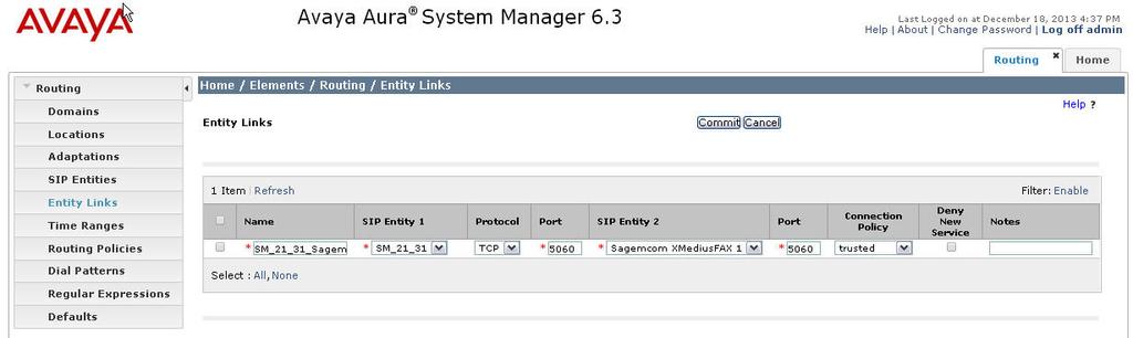 6. Add Entity Links A SIP trunk between Session Manager and a telephony system is described by an Entity link.