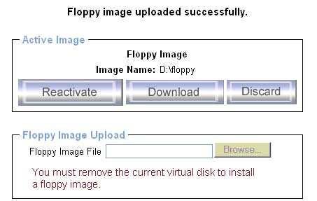 Operation Procedures: 1. You need to create the floppy image file first (Please refer to the section Creating a floppy image ).
