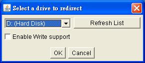 CD/DVD image. 3a. If click on Connect Drive Select the drive to be redirected and click OK. Select the drive you would like to redirect. All available devices (drive letters) are shown here.