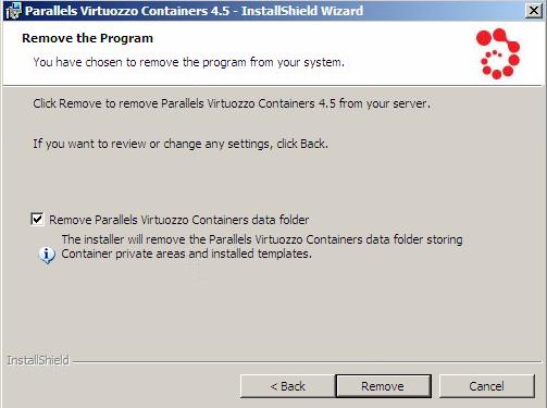 Installing and Configuring Virtuozzo Containers 4.5 on Hardware Node 42 Uninstalling Virtuozzo Containers 4.5 If you are going to uninstall Virtuozzo Containers 4.