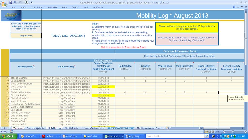 DATA ENTRY Step 1: Mobility Log [QuickLinks] Select the month/year for this workbook. Then, begin by listing all the residents you want to track for this project.