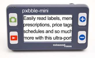 OTHER ENHANCED VISION PRODUCTS Pebble Pebble HD Pebble The Pebble HD boasts is a handheld a new HD electronic camera video providing magnifier a that crisp, you can clear, take colorful, anywhere.