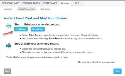 26.) On Your Amended Return Summary screen, just click Continue. This screen is referring to the federal return amendment, and this amended return is just for your state return. 27.