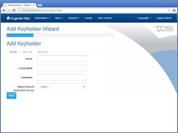 Keyholders 9.1 Add Keyholder To add a new keyholder to the database select the Add Keyholder tab. This will open the Add Keyholder Wizard.