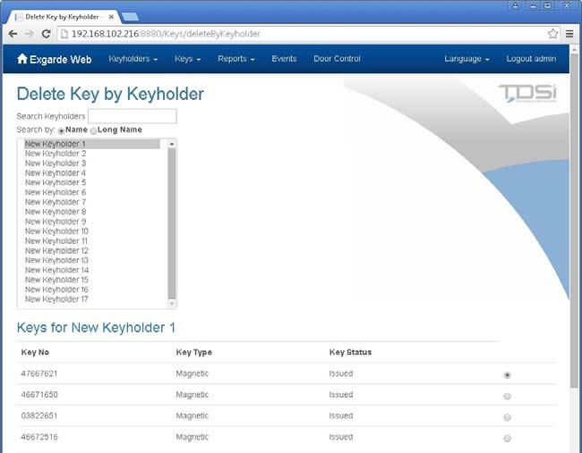 Keys 10.2 Delete Key by Keyholder If you need to reassign or remove a key from a certain Keyholder, select the Delete Key by Keyholder wizard.
