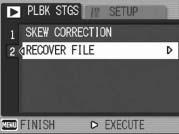 Restoring Deleted Files (RECOVER FILE) 3 Other Playback Functions You can restore all deleted files. Deleted files cannot be restored after performing any of the following operations.
