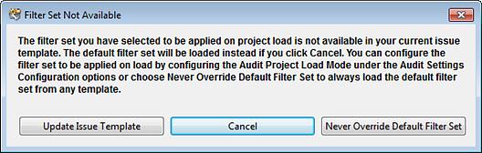 Chapter 5: Auditing Analysis Results set is not available in the audit project s issue template. The default filter set from the template is loaded at startup, regardless of the setting.