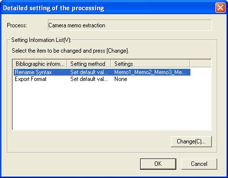 Process > Detail Clicking [Detail...] in the [Process] panel displays the following dialog.