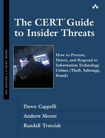 CERT Resources Insider Threat Center website (http://www.cert.org/insider_threat/) Common Sense Guide to Prevention and Detection of Insider Threats (http://www.cert.org/archive/pdf/csg- V3.