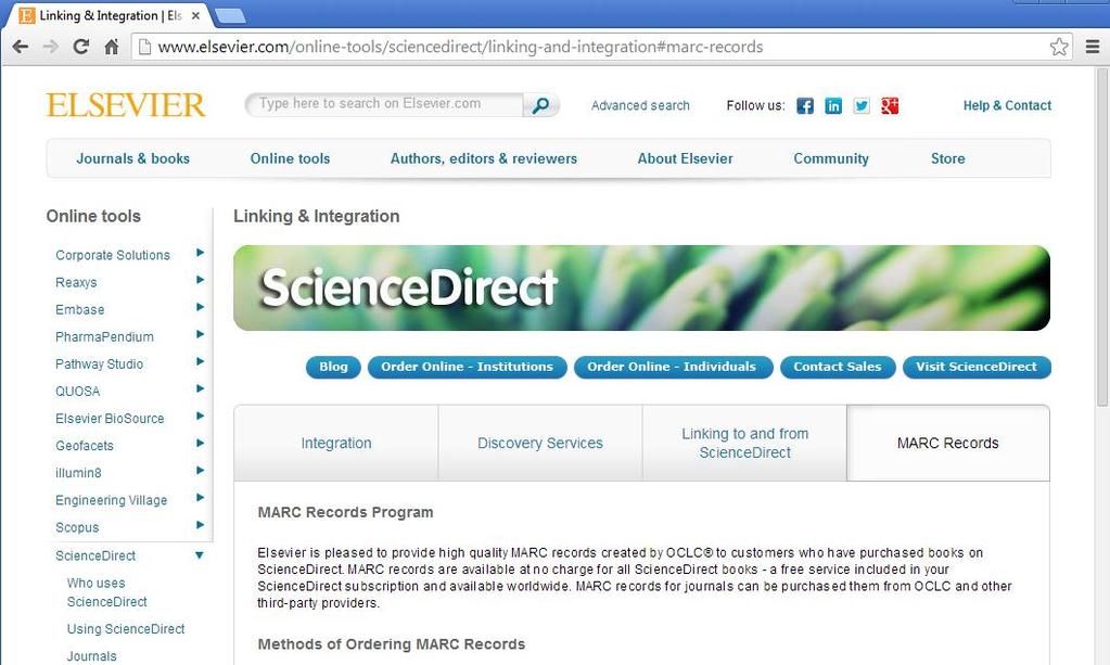 8 MARC Records on Elsevier.com Free MARC records are available for all books on ScienceDirect Go to http://www.elsevier.