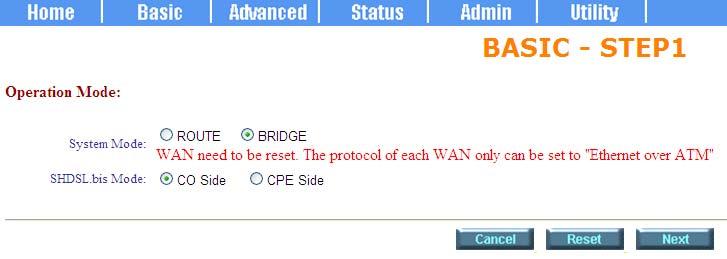 for the next setting. Enter WAN1 VPI: 0 and VCI: 33. Select WAN1 AAL5 Encap: LLC Enter LAN IP: 192.168.0.1 Enter LAN Sub-net Mask: 255.