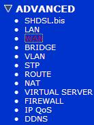 4.2 WAN The router can support up to 8 PVCs. WAN 1 was configured via BASIC menu except QoS.