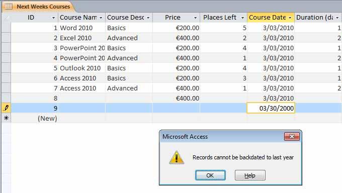 Access 2010 Foundation Page 75 Click on the OK button and overtype the invalid date with a valid date, i.e. after 01/01/2010, which will fulfill the validation criteria.