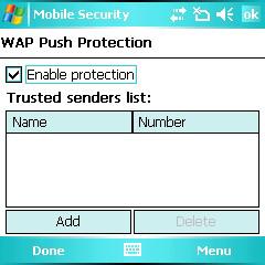 Filtering WAP Push Messages Enabling WAP Push Protection WAP Push protection allows you to use a list of trusted senders to filter WAP Push messages. To enable WAP Push protection: 1.