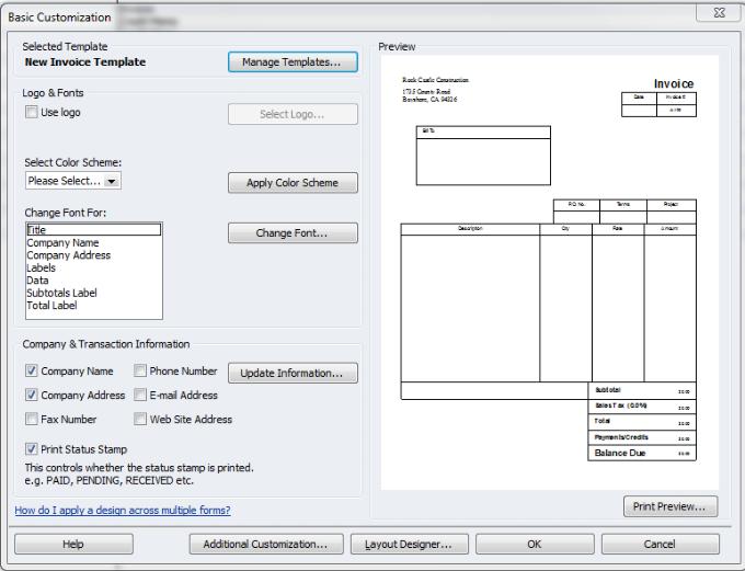 Customizing Invoices You can either modify an existing form in QuickBooks or create an entirely new invoice form. Use the Layout Designer to create new or Customize Forms to modify existing forms.