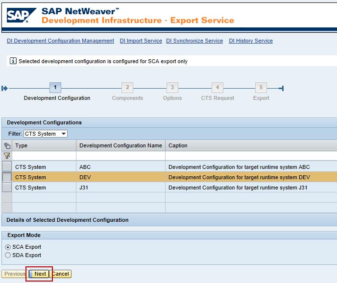 3. Select your development configuration, decide whether you would like to use the SCA Export and click on Next. 4.