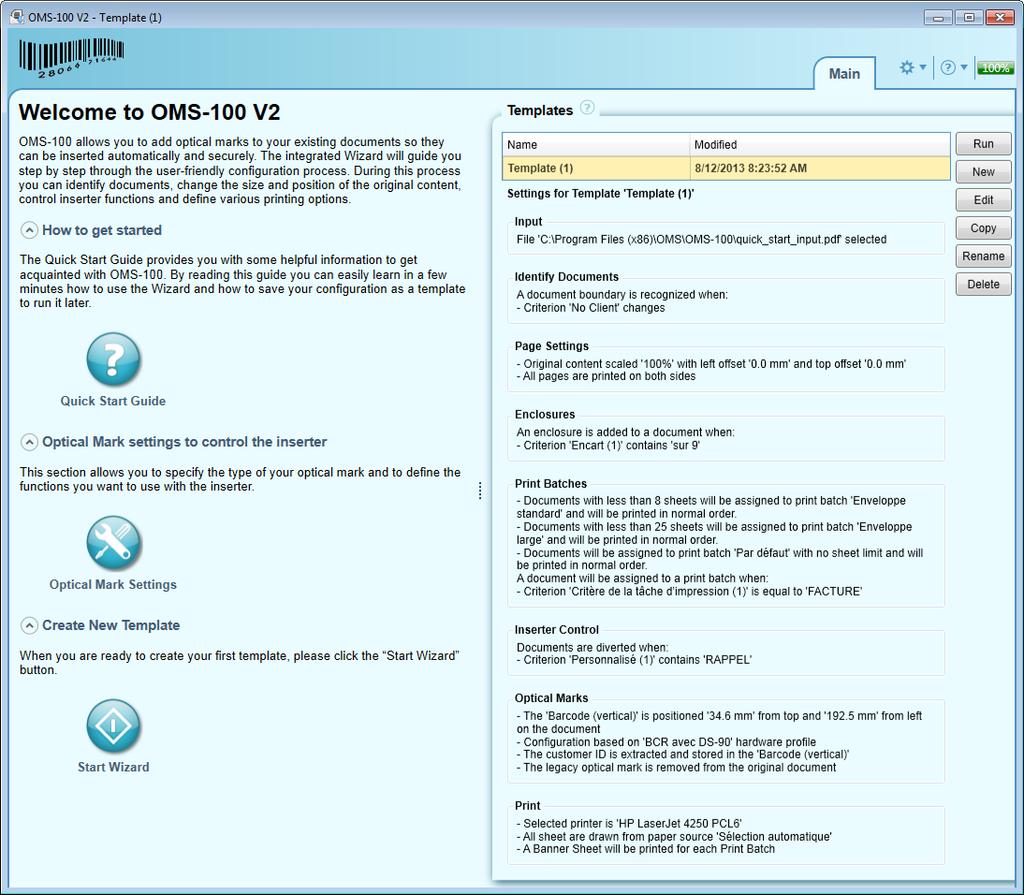 OMS-100 User Manual 3.1.2 Templates If templates have already been created, an additional part is added to the right of the welcome screen with the list of the templates, their description and the control elements.
