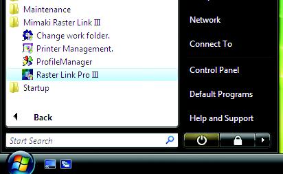 Starting Raster Link ProIII This section explains how to launch Raster Link ProIII.