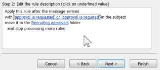 In this example, the folder Recruiting approvals is selected. 10. Click on the OK button. 11.