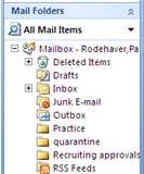 Note: The folder is created, so that it is accessible through Outlook and Outlook Web Access.