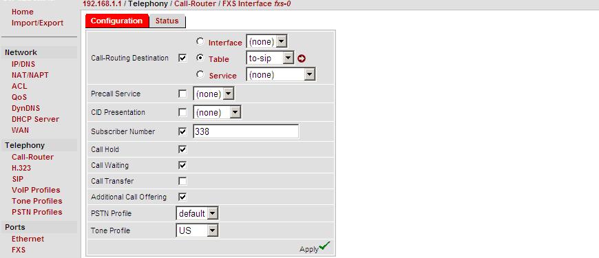 Enter the settings and click on. 8. Select Call-Router. Select Interfaces and then FXS. 9. Click on fxs-0.