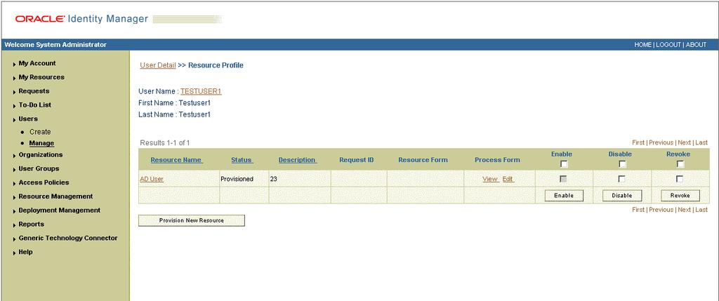 The Resource Profile page shows that the resource has been provisioned to the user. Figure 3 13 shows this page.