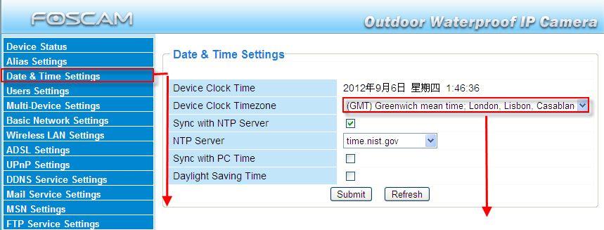 Use different names to identify multi-cameras Figure 3.4 3.3 Date & Time Settings Choose the time zone of your country.