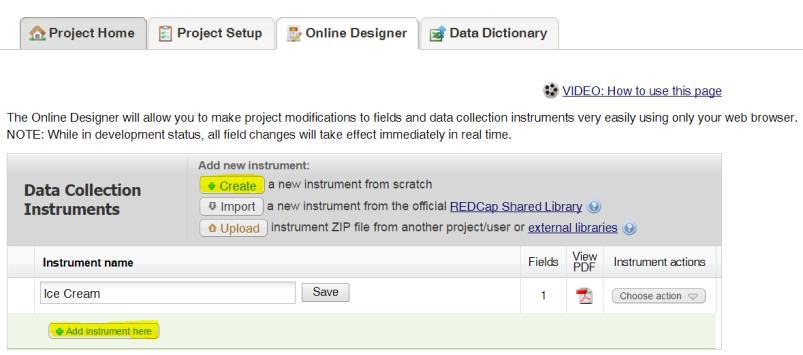 To begin building your data collection instrument, click on the instrument name.