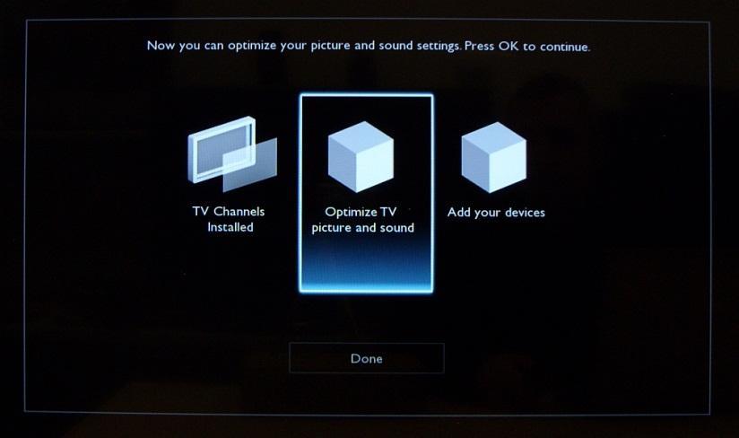 If you would like to change the picture and sound settings, you can go to Optimize TV picture and sound and press the