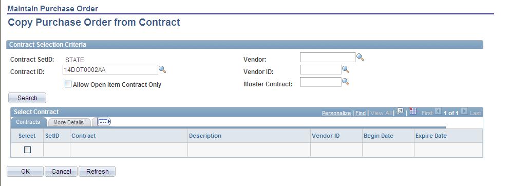 Copy from Contract You can search for an existing contract by Contract ID, Vendor, or Vendor ID.