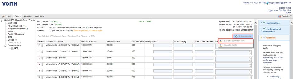 Select the XLS form for export. You must complete the Excel template with your quotation data.