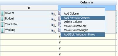 To modify the formula within that column, click on the letter heading the formula column.