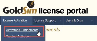 To return to the list of activatable licenses, click on the "License Activation" menu and select "Activatable Entitlements".