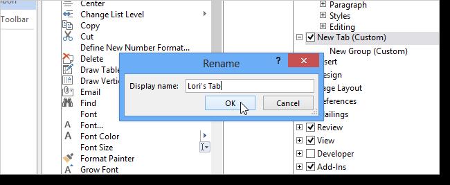 On the Rename dialog box, enter a name for the tab in the