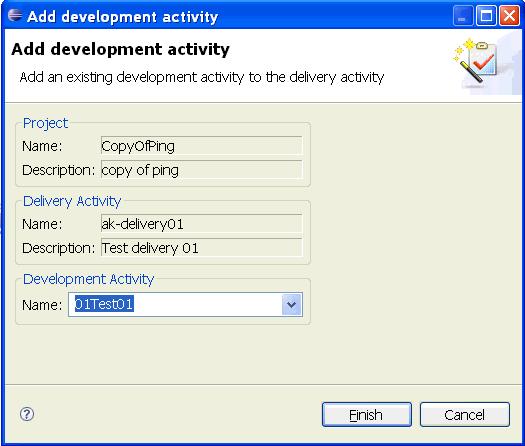 Infor LN Project Server Add development activity Use this dialog to add an existing development activity to a delivery activity. You can start this dialog from the Delivery Explorer.