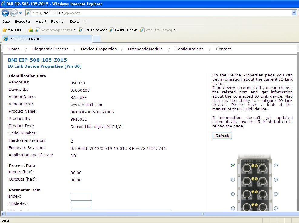 8 Webserver 8.4. Device properties On this page you can get information and you can see the process data of the IO-Link device which is connected to the configured IO-Link port.