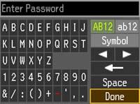5. Enter your wireless password (or network name and then password). Press the arrow buttons to highlight a character or a function button displayed on the keypad.