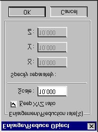 [Edit] - [Modify] - [Enlarge/Reduce Object] command This changes the size of an object. Running this command opens the [Enlarge/Reduce Object] dialog box.