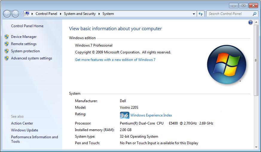 How to Check the Windows Vista/7/Server 2008 Processor Version 1 Select [Control Panel] from the [Start] menu. 2 Display [System].