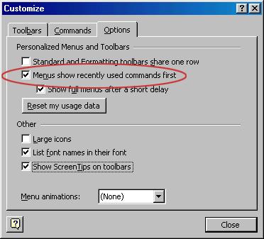 4 3. Menus show recently used commands first