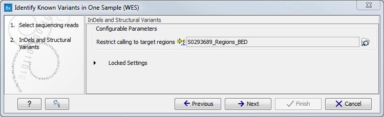CHAPTER 6. WHOLE EXOME SEQUENCING (WES) 107 the selected target regions. If you do not have a targeted region file to provide, simply click Next. Figure 6.