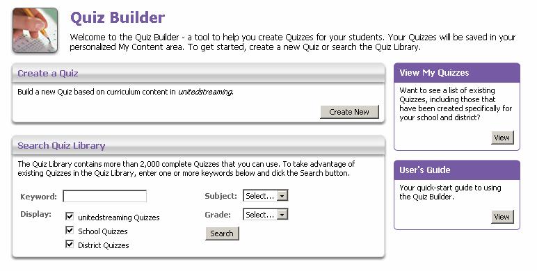 Quiz Builder With the Quiz Builder, you can modify existing quizzes or create your own online assessments using digital resources from the