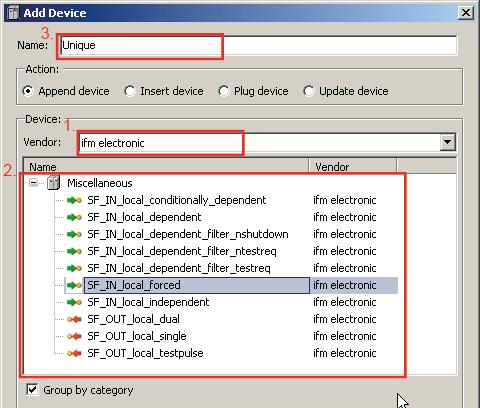 System configuration Configure safe devices at local I/O interface Select [Project] [Add Device] Dialogue window appears: Set the following parameters in group [Device]: 1.