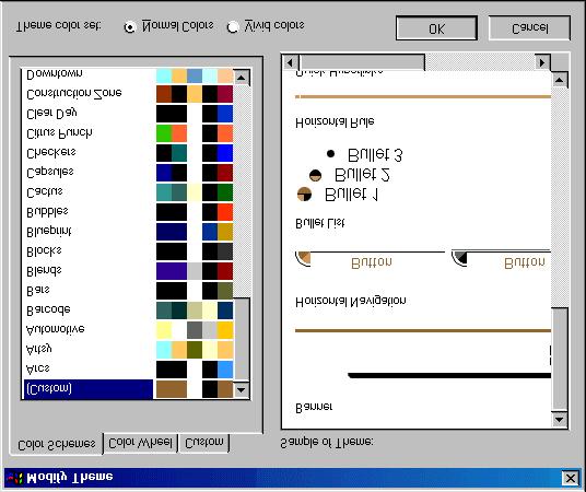 Click OK when you are finished modifying the color scheme. Graphics The bullets, banners, and backgrounds on a theme can be changed as well. Click the Graphics.