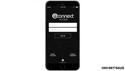 130 ALL ABOUT UCONNECT ACCESS Download The Uconnect Access App You re only a few steps away from using remote commands and sending destinations from your phone to your vehicle.