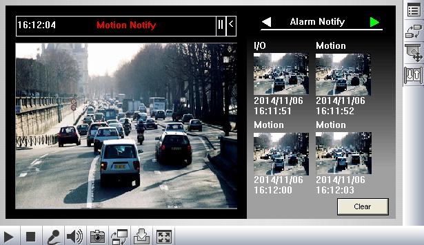 10B3.2.6 Alarm Notification Upon input trigger and motion detection events, you can be alerted by a pop-up live video and view up to four captured images.