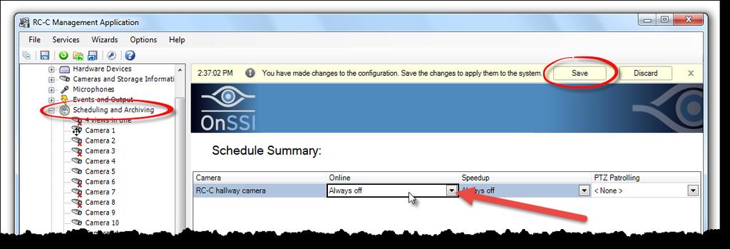 9. Then, in the 'Scheduling and Archiving' node, select the camera and set the Online schedule to 'Always off'. Save changes.