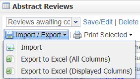 Clarivate Analytics ScholarOne Abstracts Reviewer User Guide Page 13 The file will be generated in a CSV format and you can choose to save it or open it in Excel.