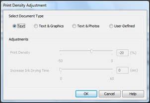7. Select the type of document you are printing as the Document Type setting. The software automatically sets the Adjustments options for that document type. 8.