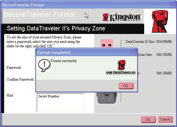 Click OK to continue. At this point, the privacy zone formatting process is completed and you are shown the Login screen to get into the privacy partition.
